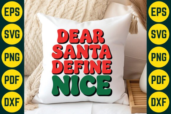 Review: Dear Santa Define Nice SVG for Crafts